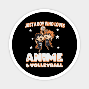 just a boy who loves anime and volleyball Magnet